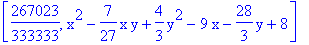 [267023/333333, x^2-7/27*x*y+4/3*y^2-9*x-28/3*y+8]